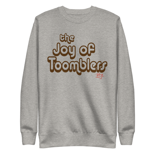 Joy of Toomblers - Unisex Premium Sweatshirt