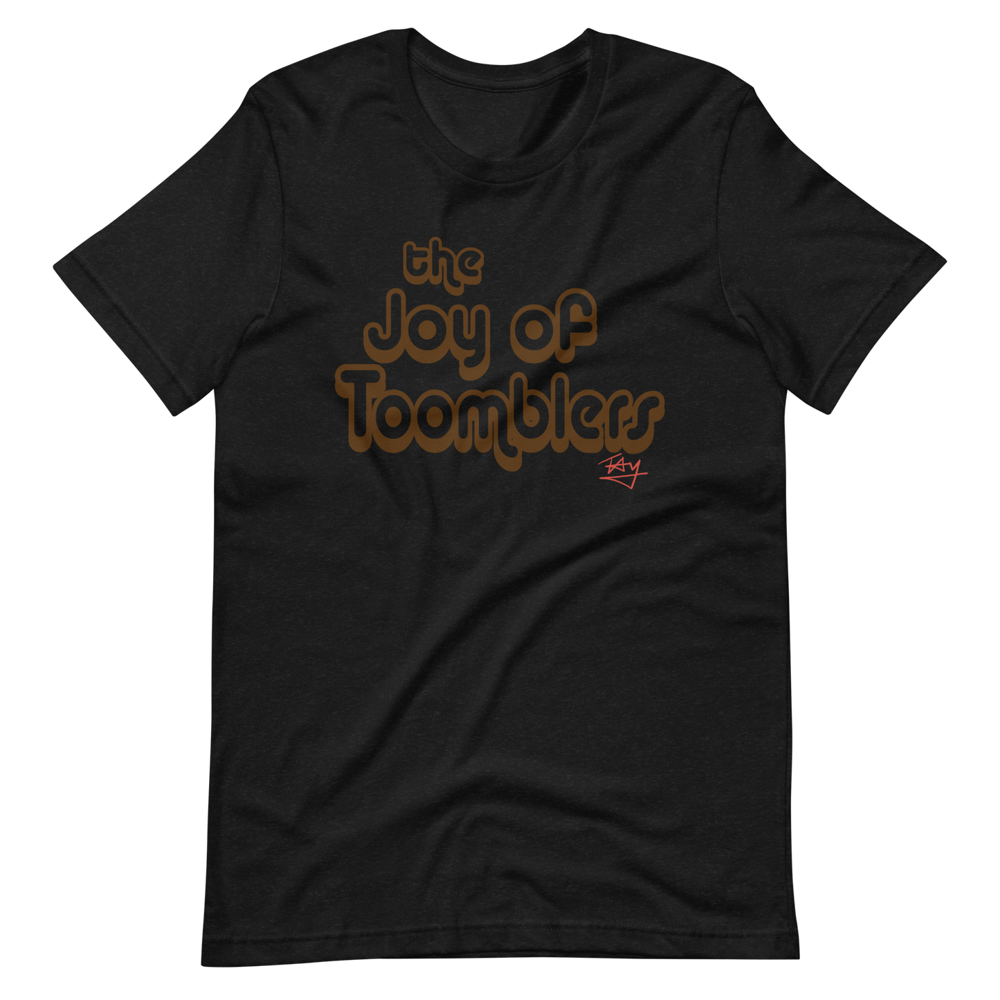 Joy of Toomblers - Unisex T-shirt